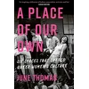 KNYGA June Thomas Place of Our Own