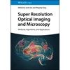 KNYGA Junle Qu Super Resolution Optical Imaging and Microscopy