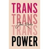 KNYGA Juno Roche Trans Power