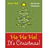 KNYGA Jupiter Kids Ho Ho Ho! Its Christmas!
