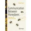KNYGA Jurgen Tautz Communication Between Honeybees
