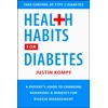 KNYGA Justin Kompf Health Habits for Diabetes