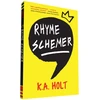 KNYGA K A Holt Rhyme Schemer
