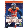 KNYGA K C Kelley Story of the Denver Broncos