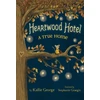 KNYGA K George Heartwood Hotel, Book 1: A True Home