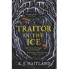 KNYGA K J Maitland Traitor in the Ice