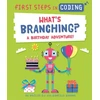 KNYGA Kaitlyn Siu First Steps in Coding: What's Branching?