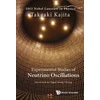 KNYGA Kajita Takaaki Experimental Studies Of Neutrino Oscillations