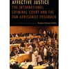 KNYGA Kamari Maxine Clarke Affective Justice