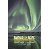 KNYGA Kamide Y Enigma Of The Skies: Unveiling The Secrets Of Auroras