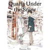 KNYGA Kanna Kii Qualia Under the Snow