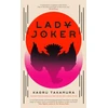 KNYGA Kaoru Takamura Lady Joker: Volume 1