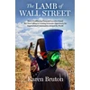 KNYGA Karen Bruton Lamb of Wall Street