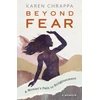 KNYGA Karen Chrappa Beyond Fear