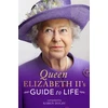 KNYGA Karen Dolby Queen Elizabeth II's Guide to Life