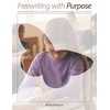 KNYGA Karen Filewych Freewriting With Purpose