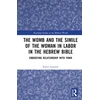 KNYGA Karen Langton Womb and the Simile of the Woman in Labor in the Hebrew Bible