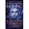 KNYGA Karen Marie Moning Kingdom of Shadow and Light