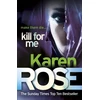 KNYGA Karen Rose Kill For Me (The Philadelphia/Atlanta Series Book 3)