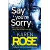 KNYGA Karen Rose Say You're Sorry (The Sacramento Series Book 1)