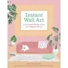 KNYGA Karen Salmansohn Instant Wall Art