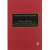 KNYGA Karen Schnwlder European Encounters