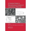 KNYGA Karen Scrivener Practical Guide to Microstructural Analysis of Cementitious Materials