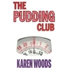 KNYGA Karen Woods Pudding Club