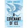 KNYGA Karin Lowachee Covenant of Ice