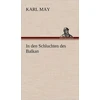 KNYGA Karl May In Den Schluchten Des Balkan