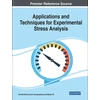 KNYGA Karthik Selva Kumar Applications and Techniques for Experimental Stress Analysis