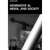 KNYGA Katalin Feher Generative AI, Media, and Society