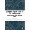 KNYGA Katarzyna Mroczek D261Browska Economic Policy, COVID-19 and Corporations