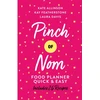 KNYGA Kate Allinson Pinch of Nom Food Planner: Quick &amp; Easy
