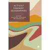 KNYGA Kate Boyer Activist Feminist Geographies