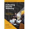 KNYGA Kate Brierton Cultivating Teacher Wellbeing Paperback