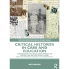 KNYGA Kate Brooks Critical Histories in Care and Education
