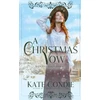 KNYGA Kate Condie Christmas Vow