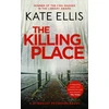 KNYGA Kate Ellis The Killing Place