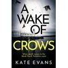 KNYGA Kate Evans Wake of Crows