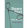 KNYGA Kate Manne Down Girl
