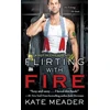KNYGA Kate Meader Flirting with Fire