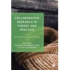 KNYGA Kate Pahl Collaborative Research in Theory and Practice