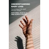 KNYGA Kate Reed Understanding Baby Loss