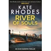 KNYGA Kate Rhodes River of Souls
