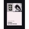 KNYGA Kate Schatz PJ Harvey's Rid of Me: A Story