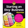 KNYGA Kate Shoup Starting an Etsy Business For Dummies