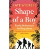 KNYGA Kate Wickers Shape of a Boy