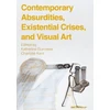 KNYGA Katherine Guinness Contemporary Absurdities, Existential Crises, and Visual Art