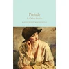 KNYGA Katherine Mansfield Prelude &amp; Other Stories